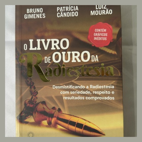 Livro O Livro de Ouro da Radiestesia